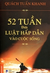 52 Tuần đưa luật hấp dẫn vào cuộc sống