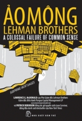 Ảo mộng Lehman Brothers