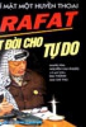 Arafat – Một Đời Cho Tự Do