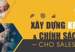 Xây dựng KPIs & chính sách cho Sale