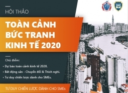 Hội thảo: Toàn cảnh kinh tế 2020 và dự báo 2021 - Tư duy chiến lược dành cho SMEs