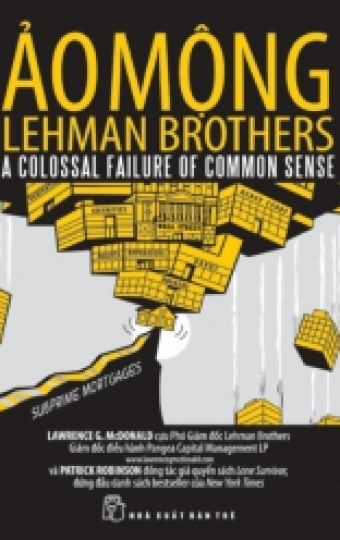 Ảo mộng Lehman Brothers